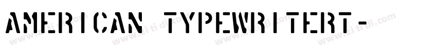 American Typewritert字体转换